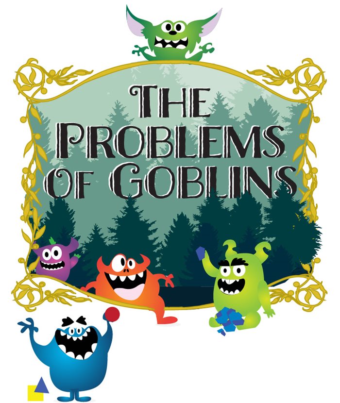 Goblins; text "the problems of goblins"